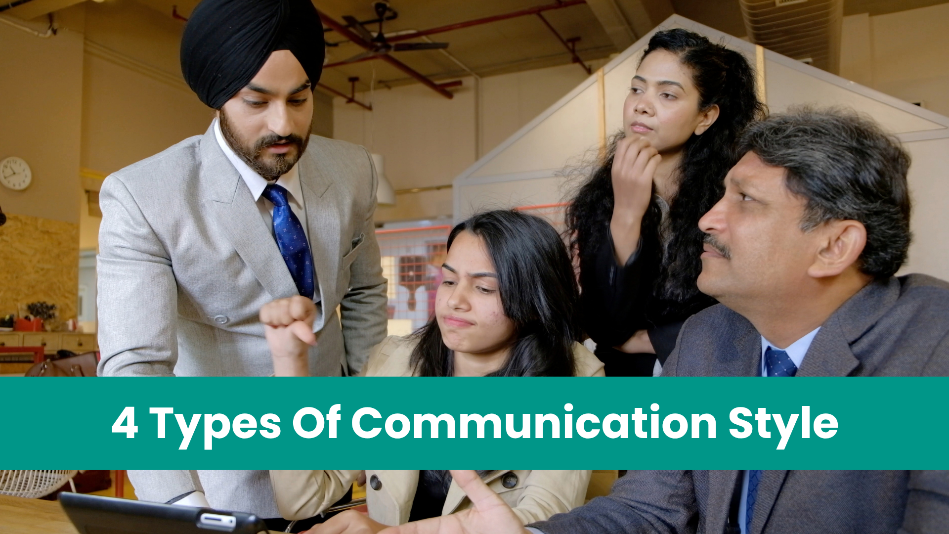 Types Of Communication Style & Its Importance