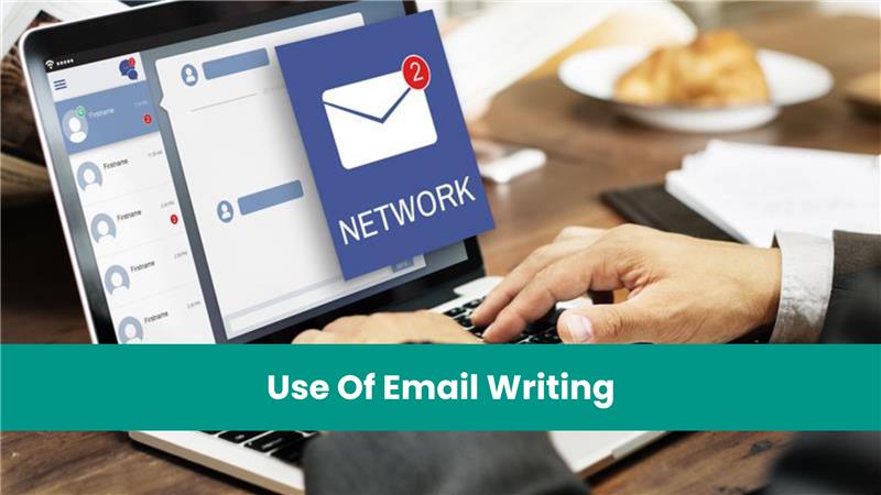 Top 10 Uses Of Email Writing 