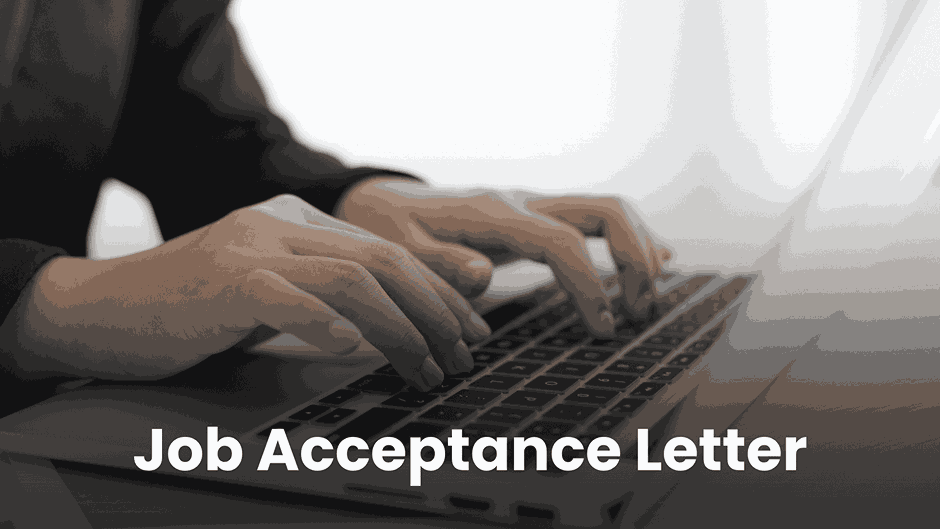 How To Write A Job Acceptance Letter? 